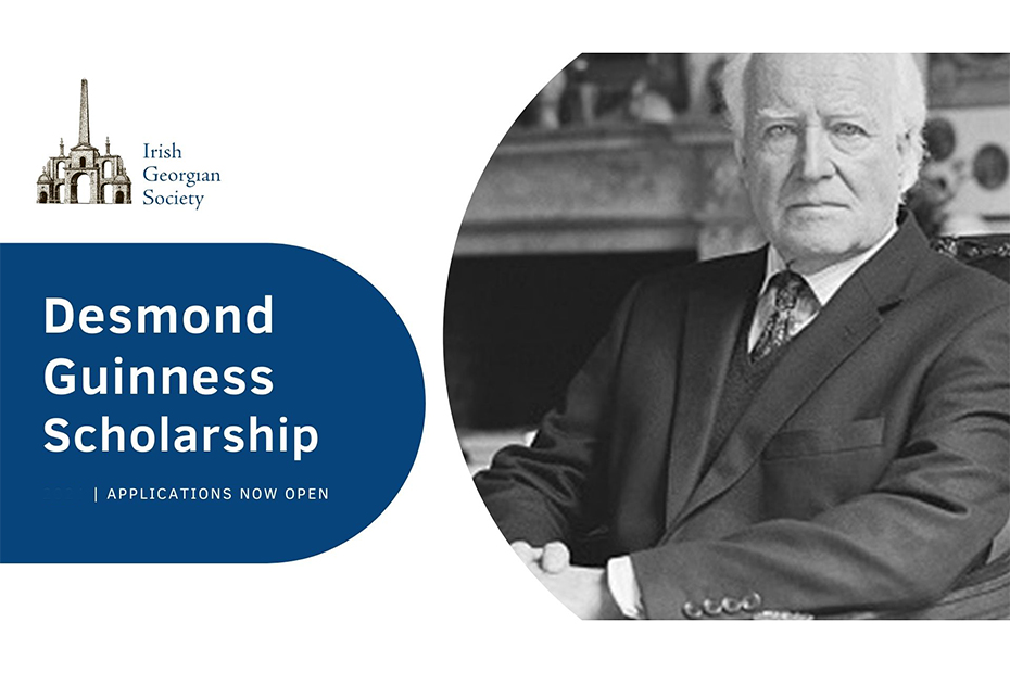Desmond Guinness Scholarship